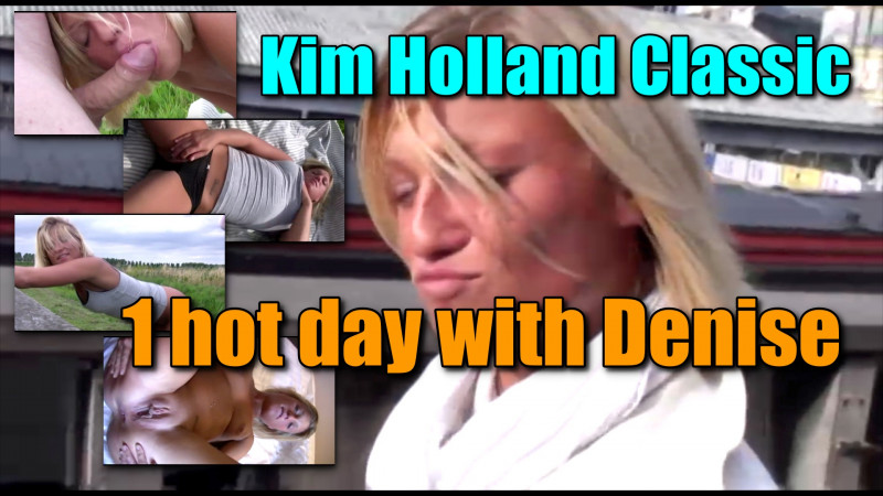 Film Kim Holland Classic: 1 hot day with Denise