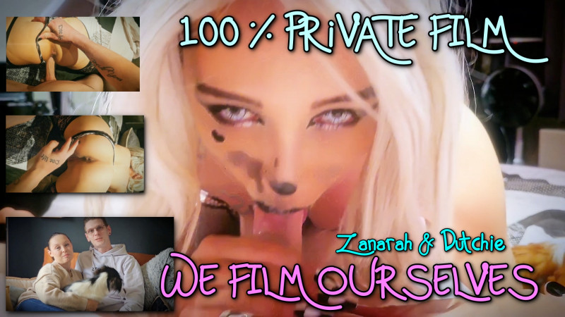 Film 100% Private Film! Zanarah and Dutchie film everything themselves at home